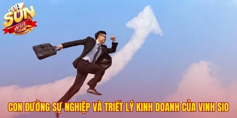 CEO Vinh SiO 2 Hành trình sự nghiệp hun đúc triết lý kinh doanh kiên định